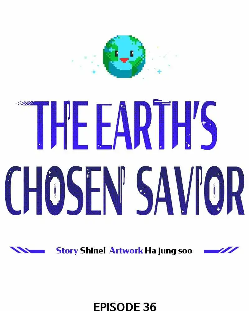 The Earth Savior Selection Chapter 36 53